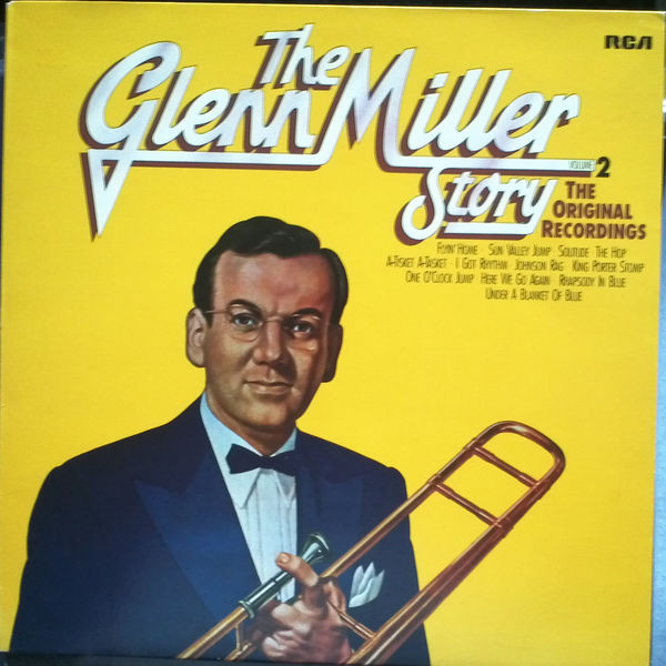 GLENN MILLER - GLENN MILLER STORY VOLUME 2